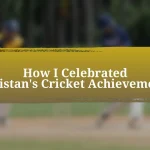 How I Celebrated Pakistan’s Cricket Achievements