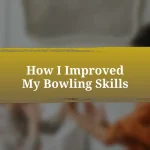 How I Improved My Bowling Skills