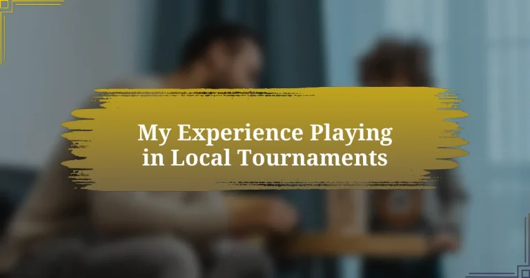 My Experience Playing in Local Tournaments