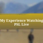 My Experience Watching PSL Live