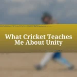 What Cricket Teaches Me About Unity