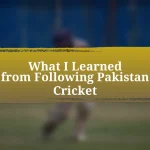 What I Learned from Following Pakistan Cricket