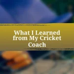 What I Learned from My Cricket Coach