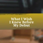 What I Wish I Knew Before My Debut